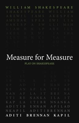 Measure for Measure - William Shakespeare,Aditi Brennan Kapil - cover