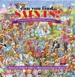 Can You Find the Saints?: Introducing Your Child to Holy Men and Women