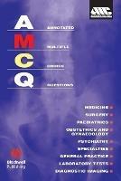 Annotated Multiple Choice Questions: Australian Medical Council - cover