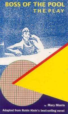 Boss of the Pool: the play - Robin Klein - cover