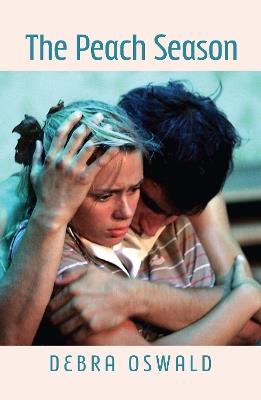 The Peach Season - Debra Oswald - cover