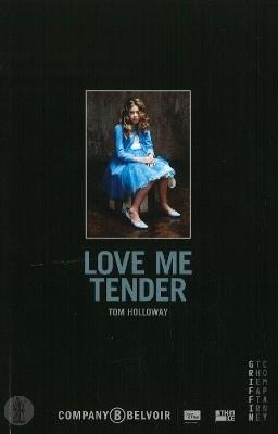 Love Me Tender - Tom Holloway - cover