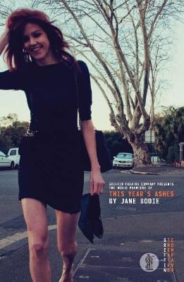 This Year's Ashes - Jane Bodie - cover