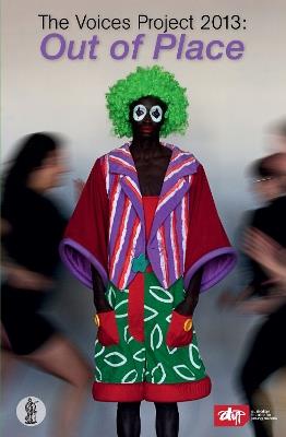 The Voices Project 2013: Out of place: Australian Theatre for Young People - cover