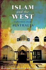 Islam and the West: Reflections From Australia