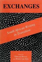 Exchanges: South African Writing in Transition