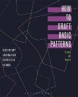 How to Draft Basic Patterns - Ernestine Kopp,Lee Gross,Beatrice Zelin - cover