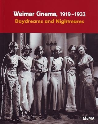 Weimar Cinema, 1919-1933: Daydreams and Nightmares - cover