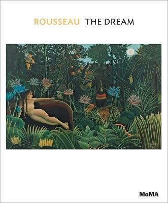 Rousseau: The Dream - Ann Temkin - cover
