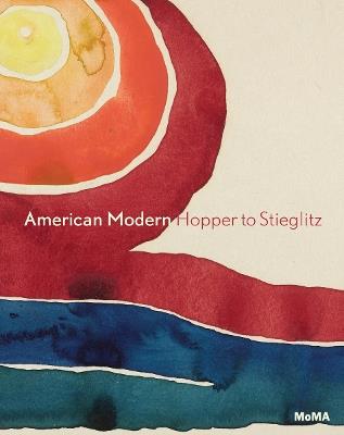 American Modern: Hopper to O'Keefe - Kathy Curry,Esther Adler - cover