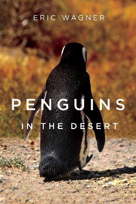 Penguins in the Desert - Eric Wagner - cover