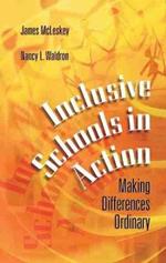 Inclusive Schools in Action: Making Differences Ordinary