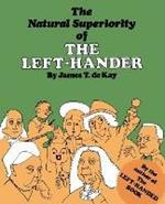 The Natural Superiority of the Left-Hander