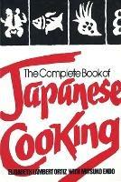 The Complete Book of Japanese Cooking - Elisabeth Lambert Ortiz,Mitsuko Endo - cover