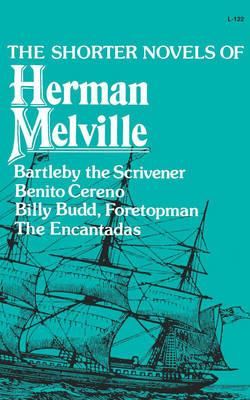 The Shorter Novels of Herman Melville - Herman Melville - cover
