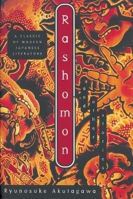 Rashomon and Other Stories - Ryunosuke Akutagawa - cover