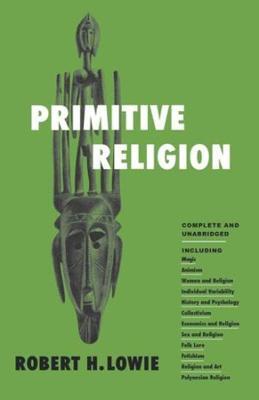 Primitive Religion - Robert H. Lowie - cover