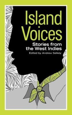 Island Voices: Stories from the West Indies - cover