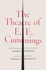 The Theatre of E. E. Cummings