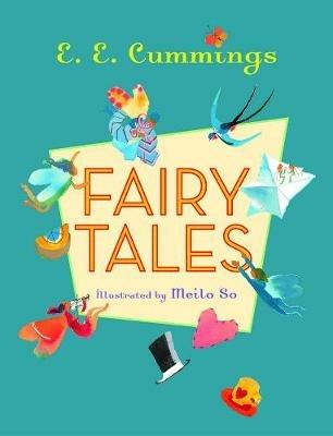 Fairy Tales - E. E. Cummings - cover