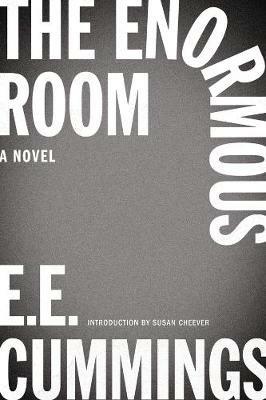 The Enormous Room - E. E. Cummings - cover
