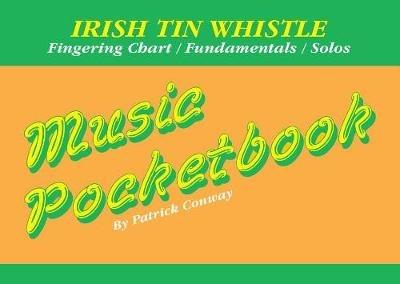 Irish Tin Whistle Music Pocketbook - Patrick Conway - cover