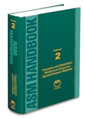 ASM Handbook, Volume 2: Nonferrous Alloys and Special-Purpose Materials - Asm - cover