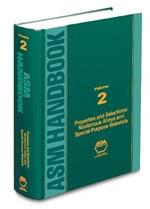 ASM Handbook, Volume 2: Nonferrous Alloys and Special-Purpose Materials