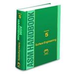 ASM Handbook, Volume 5: Surface Engineering
