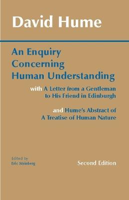 An Enquiry Concerning Human Understanding: with Hume's Abstract of A Treatise of Human Nature and A Letter from a Gentleman to His Friend in Edinburgh - David Hume - cover