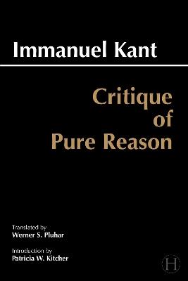 Critique of Pure Reason: Unified Edition (with all variants from the 1781 and 1787 editions) - Immanuel Kant - cover