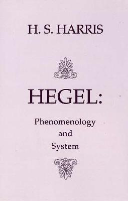 Phenomenology and System - H.S. Harris - cover
