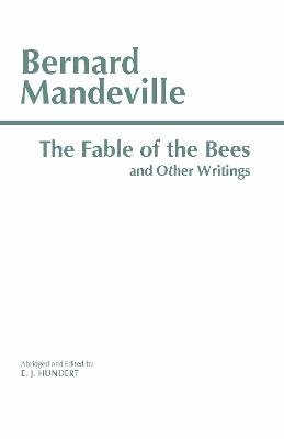 The Fable of the Bees and Other Writings: Publick Benefits' - Bernard Mandeville - cover