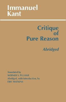 Critique of Pure Reason, Abridged - Immanuel Kant - cover