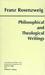 Philosophical and Theological Writings