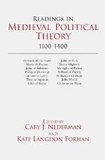 Readings in Medieval Political Theory: 1100-1400: 1100-1400