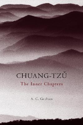 The Inner Chapters: The Inner Chapters - Chuang-Tzu - cover