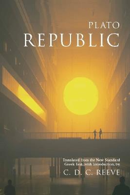 Republic: Translated from the New Standard Greek Text, with Introduction - Plato - cover