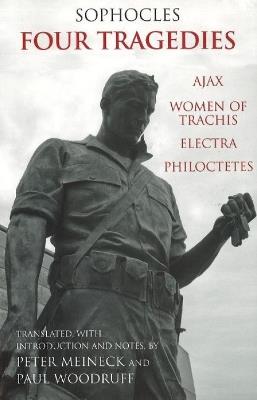 Four Tragedies: Ajax, Women of Trachis, Electra, Philoctetes - Sophocles - cover