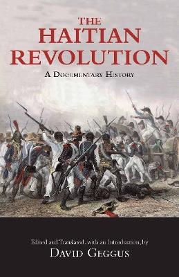 The Haitian Revolution: A Documentary History - cover