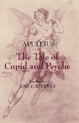 The Tale of Cupid and Psyche - Apuleius - cover