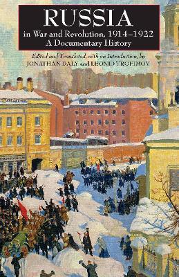 Russia in War and Revolution, 1914-1922: A Documentary History - cover
