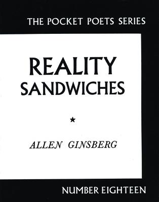 Reality Sandwiches: 1953-1960 - Allen Ginsberg - cover