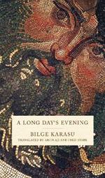 A Long Day's Evening