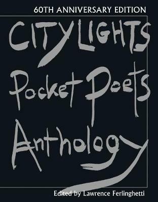 City Lights Pocket Poets Anthology: 60th Anniversary Edition - cover