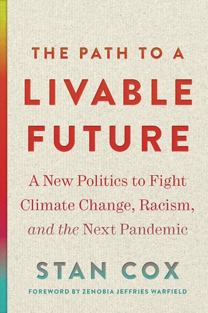 The Path to a Livable Future