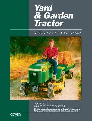 Proseries Yard & Garden Tractor Service Manual Vol. 2 Through 1990 - Haynes Publishing - cover
