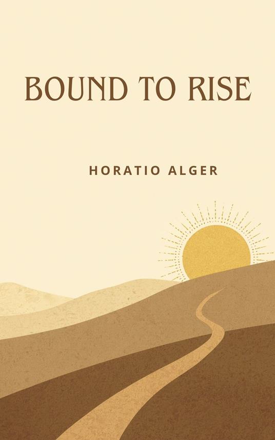 Bound to Rise