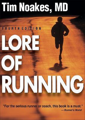 Lore of Running - Timothy Noakes - cover
