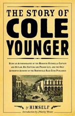The Story of Cole Younger